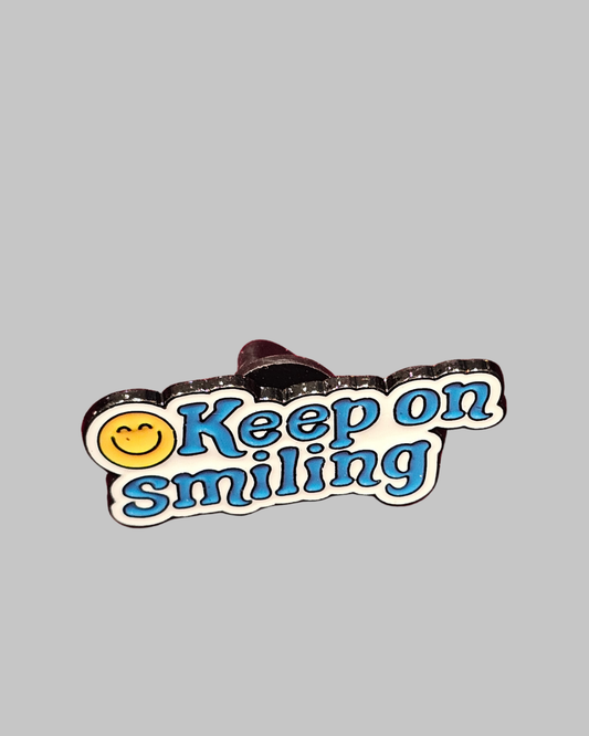 Keep On Smiling Brooch Enamel Pin