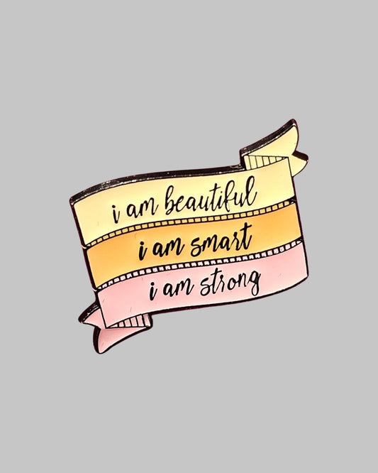 I am Beautiful Brooch Enamel Pin