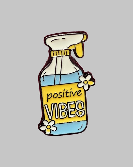 Positive Vibes Brooch Enamel Pin
