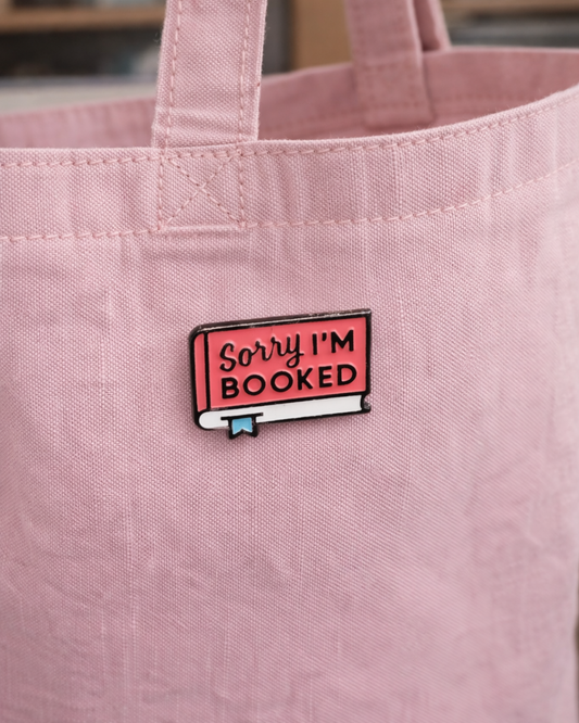 Sorry I am Booked Brooch Enamel Pin