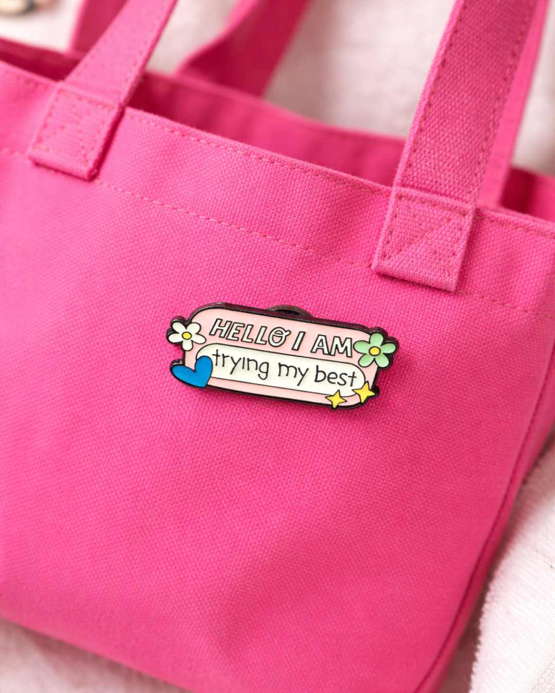I Am Trying My Best Brooch Enamel Pin
