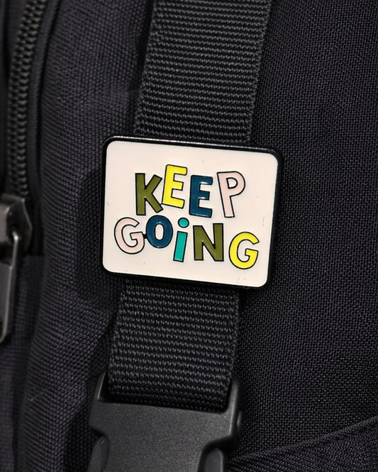Keep Going Brooch Enamel Pin